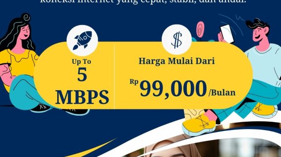 PROMO PAKET INTERNET up to 5mbps rp 99k/bulan